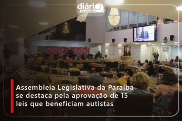 Assembleia Legislativa da Paraíba se destaca pela aprovação de 15 leis que beneficiam autistas