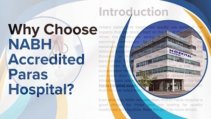 Why Choose NABH Accredited Paras Hospital