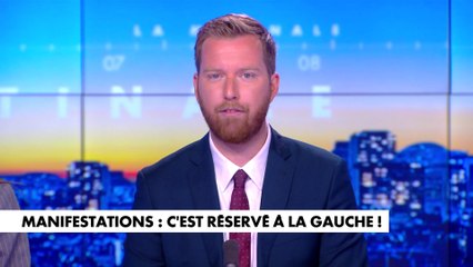L'édito de Thomas Bonnet : «Manifestations : c'est réservé à la gauche»