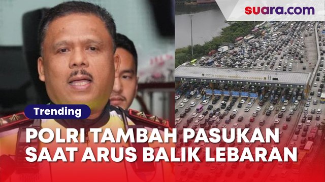 Antisipasi Kemacetan Arus Balik Lebaran, Korlantas Polri Tambah Pasukan