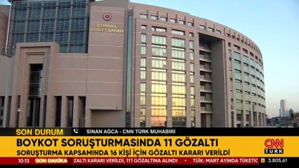 SON DAKİKA! Sanal medyada 'boykot' çağrısı soruşturması: 11 kişi adliyeye sevk edildi