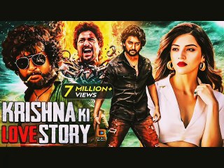 Krishna Ki Love Story - New Released  South Action Hindi Dubbed Movie |  South Indian Movie |  Nani