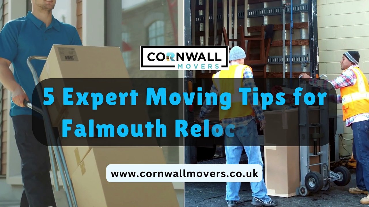 5 Expert Moving Tips for Falmouth Relocations
