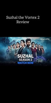 Suzhal the vortex 2