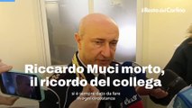 Riccardo Muci morto, il ricordo del collega