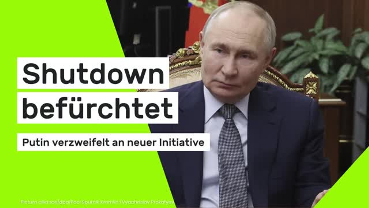 Shutdown befürchtet: Wladimir Putin verzweifelt an neuer Initiative