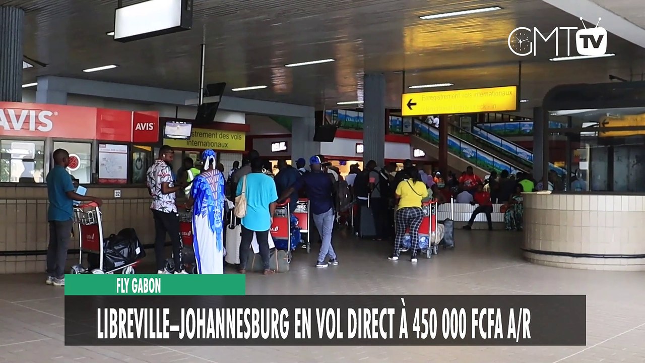 [#Reportage] Fly Gabon : Libreville - Johannesburg en vol direct