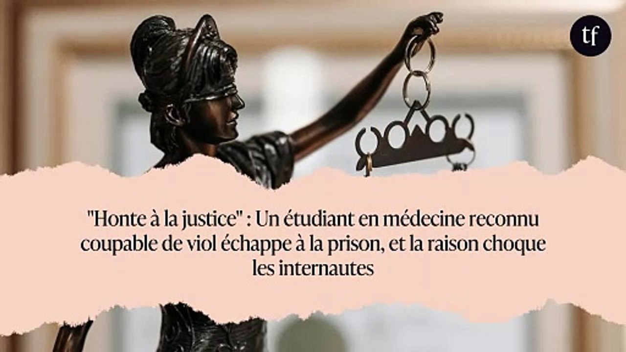 "Honte à la justice" : Un étudiant en médecine reconnu coupable de viol échappe à la prison, et la raison choque les internautes