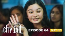 Prinsesa Ng City Jail: Princess attempts to make friends in jail! (Episode 64 - Part 2/3)