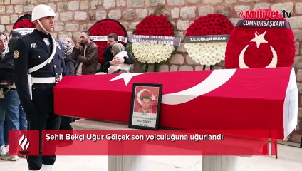 Şehit Bekçi Uğur Gölçek için tören! 'Tarifsiz hüzün yaşıyoruz'