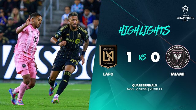 LAFC vs Miami | 2025 Concacaf Champions Cup | Cuartos de Final