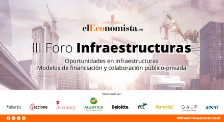 III Foro Infraestructuras
