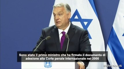 Orban annuncia l'uscita da Cpi: "È diventato un tribunale politico"