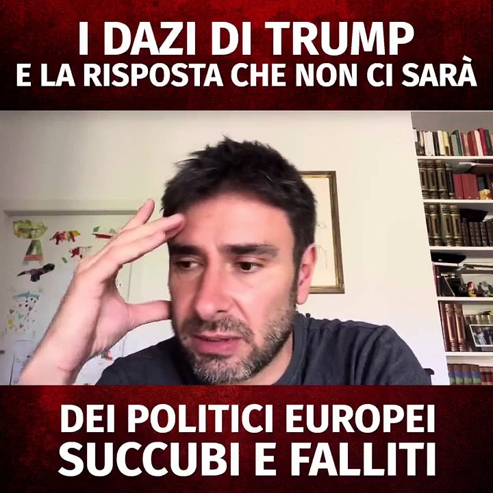 Di Battista - I dazi di Trump e la risposta che non ci sarà da parte dei politici europei (03.04.25)
