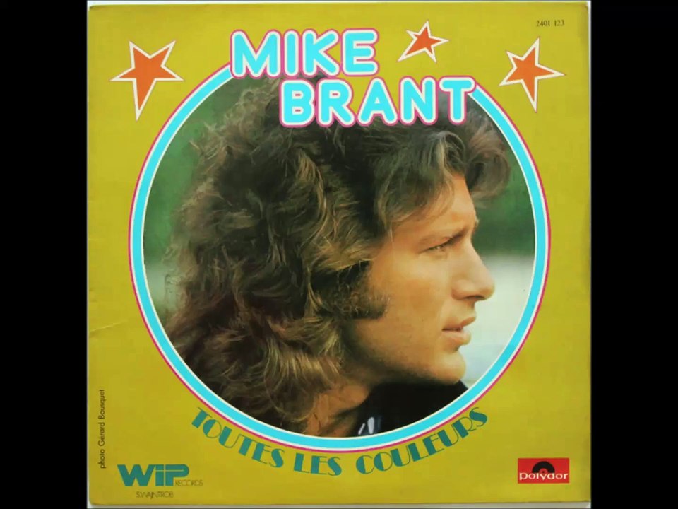 Mike Brant / Toutes les couleurs