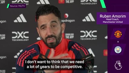 Amorim 'in a rush' to be competitive