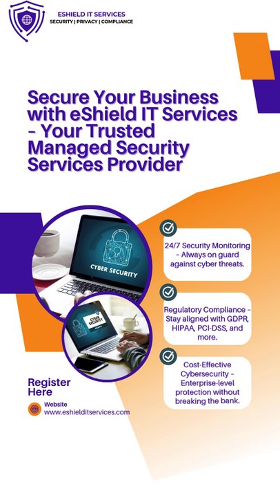 Secure Your Business with eShield IT Services – Your Trusted Managed Security Services Provider