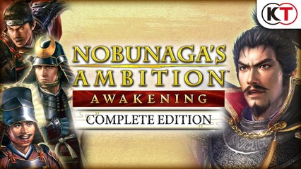 Tráiler de Nobunaga's Ambition: Awakening Complete Edition