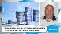 Tesla Shares Rise 5% After Report Suggests Elon Musk May Exit White House Role