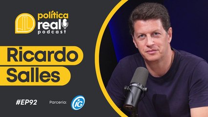 Política Real: Ricardo Salles