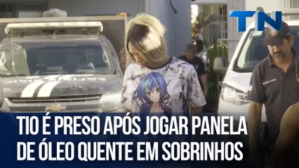 Tio é preso após jogar panela de óleo quente em sobrinhos