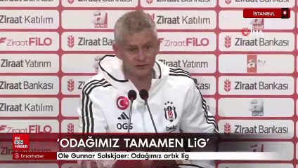 Ole Gunnar Solskjaer: Odağımız artık lig
