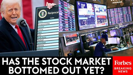 Has The Stock Market Bottomed Out Yet Or Will Tariff Threat Keep It In The Red? | Forbes