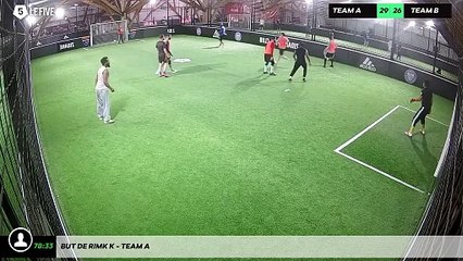 But de Rimk K - Team A