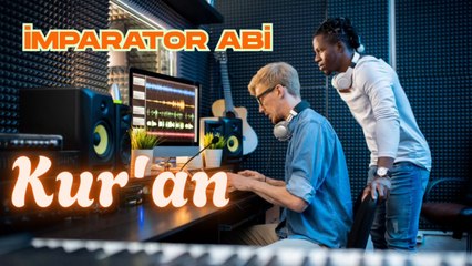 imparator Abi - Kur'an