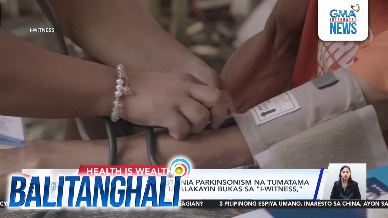 Sakit na X-linked dystonia parkinsonism na tumatama sa mga lalaki lang, tatalakayin bukas sa "I-Witness," 10:15 PM sa GMA | Balitanghali