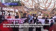 Aksi Solidaritas Tuntut Kasus Pembunuhan Jurnalis Juwita oleh Anggota TNI AL Diusut Tuntas