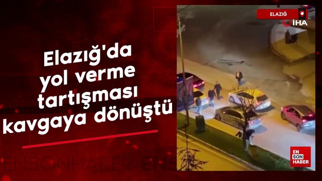 Elazığ'da trafikte araçlarını durdurup kavga ettiler