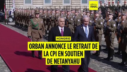 Soutien de Netanyahu, Orban annonce le retrait de la Hongrie de la CPI