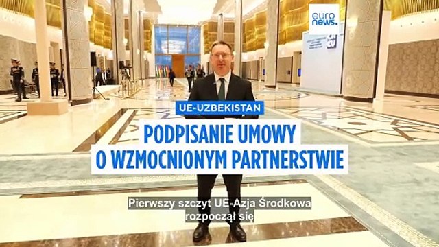 Umowa o wzmocnionym partnerstwie między UE a Uzbekistanem może zostać podpisana już w czerwcu