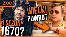 1670 dostanie 4 sezony? Powstanie sequel filmu Tarantino -  ZOOM 3 kwietnia 2025