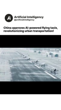 China approves AI-powered flying taxis, revolutionizing urban transportation!