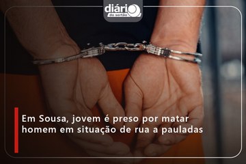 Em Sousa, jovem é preso por matar homem em situação de rua a pauladas