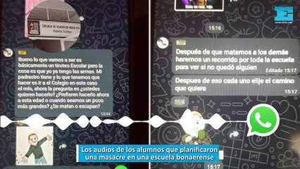 Los audios de los alumnos que planificaron una masacre en una escuela bonaerense