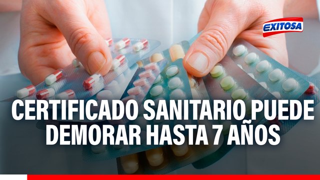 Luis Picón: Digemid puede tardar hasta 7 años en otorgar certificados sanitarios a medicamentos del extranjero
