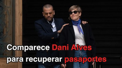 Dani Alves comparece para recuperar sus pasaportes