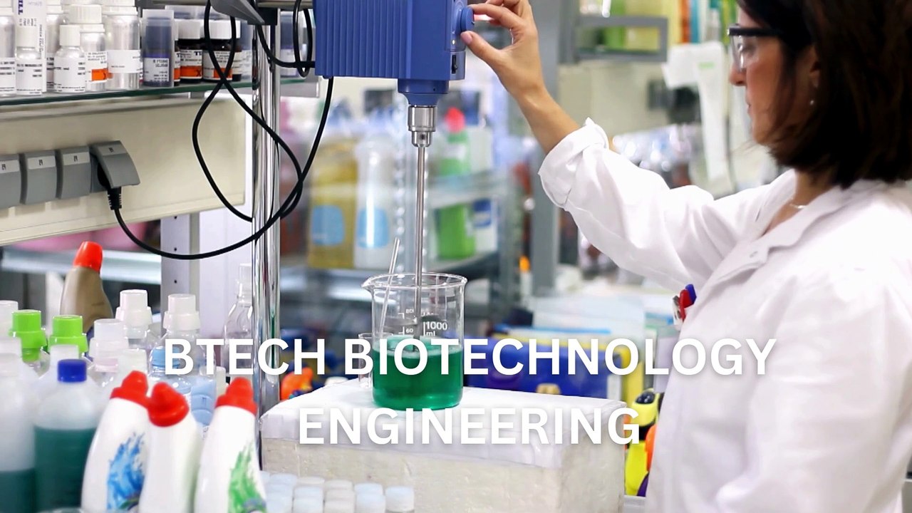 BTech Biotechnology Engineering Course Details
