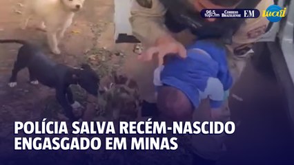 Polícia salva recém-nascido engasgado em Minas