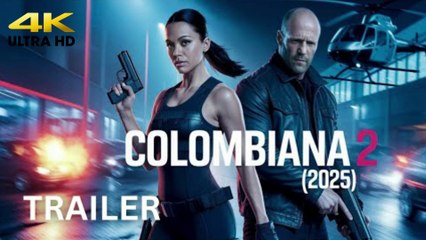 Colombiana 2 (2025) – First Trailer | Zoe Saldaña, Jason Statham