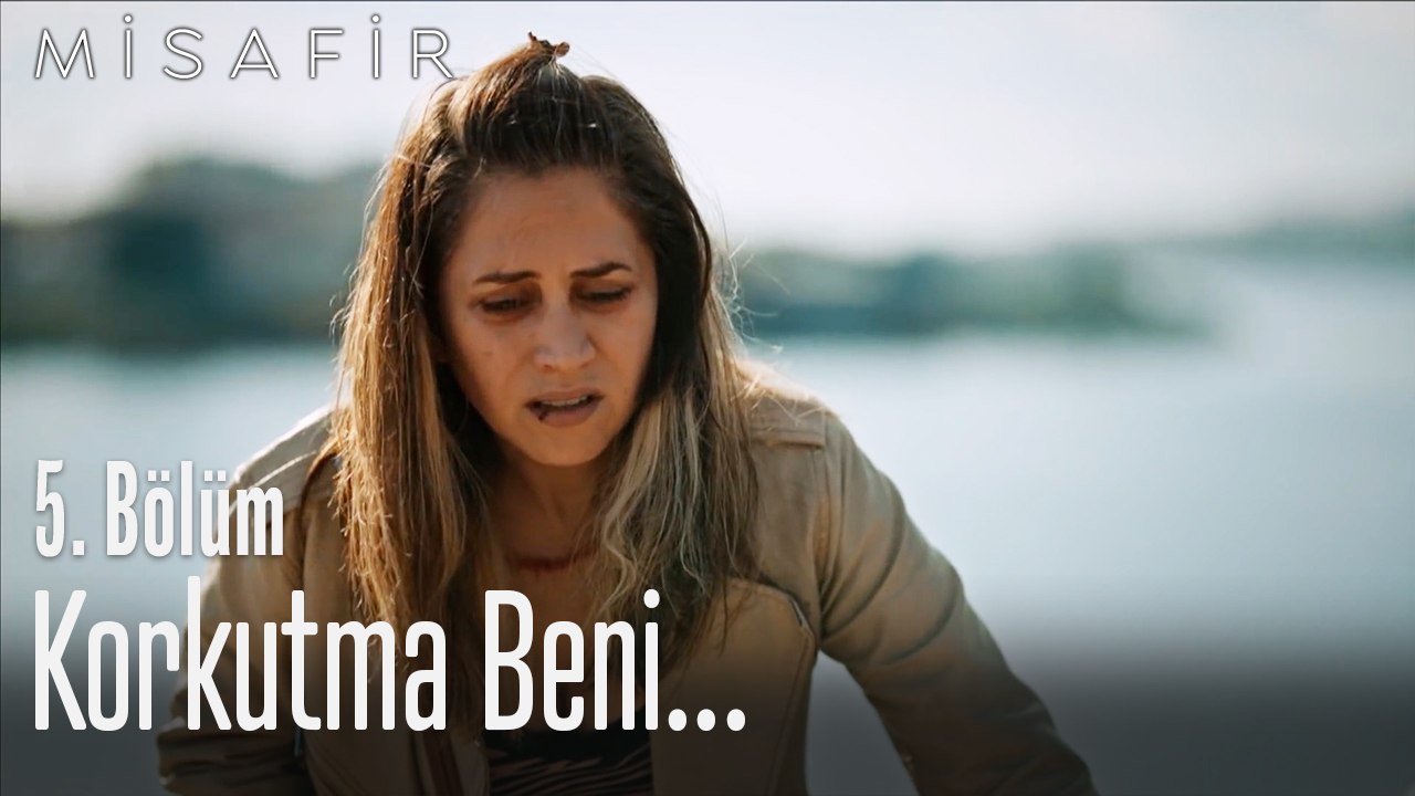 Korkutma beni - Misafir