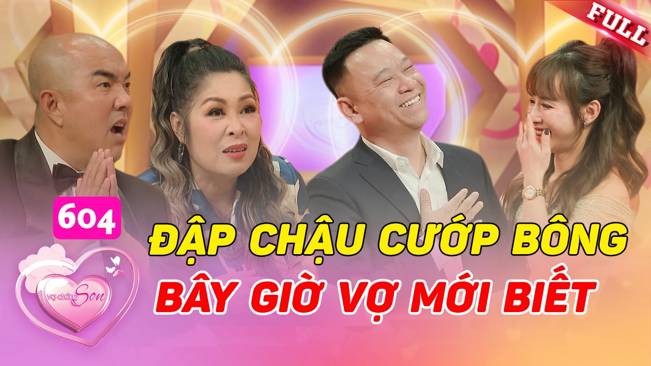 Vợ Chồng Son - Tập 604