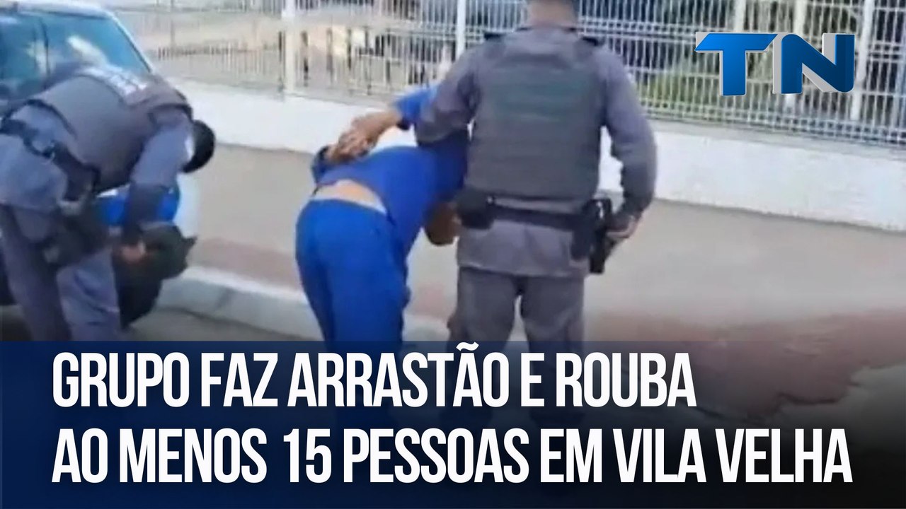 Grupo faz arrastão e rouba ao menos 15 pessoas em Vila Velha