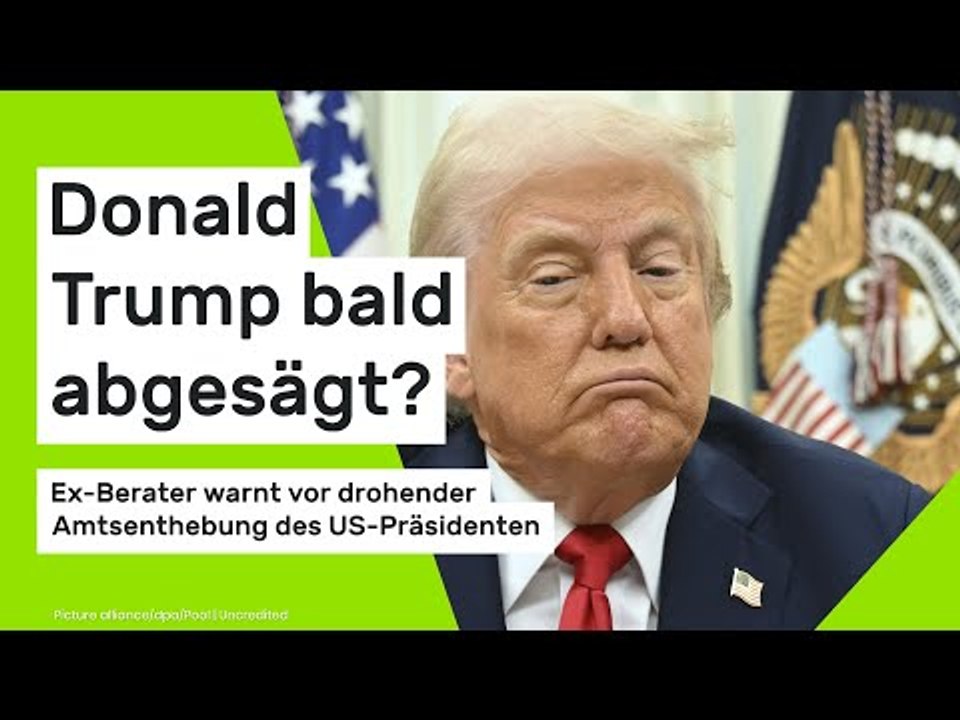 Donald Trump: Ex-Berater warnt vor drohender Amtsenthebung des US-Präsidenten