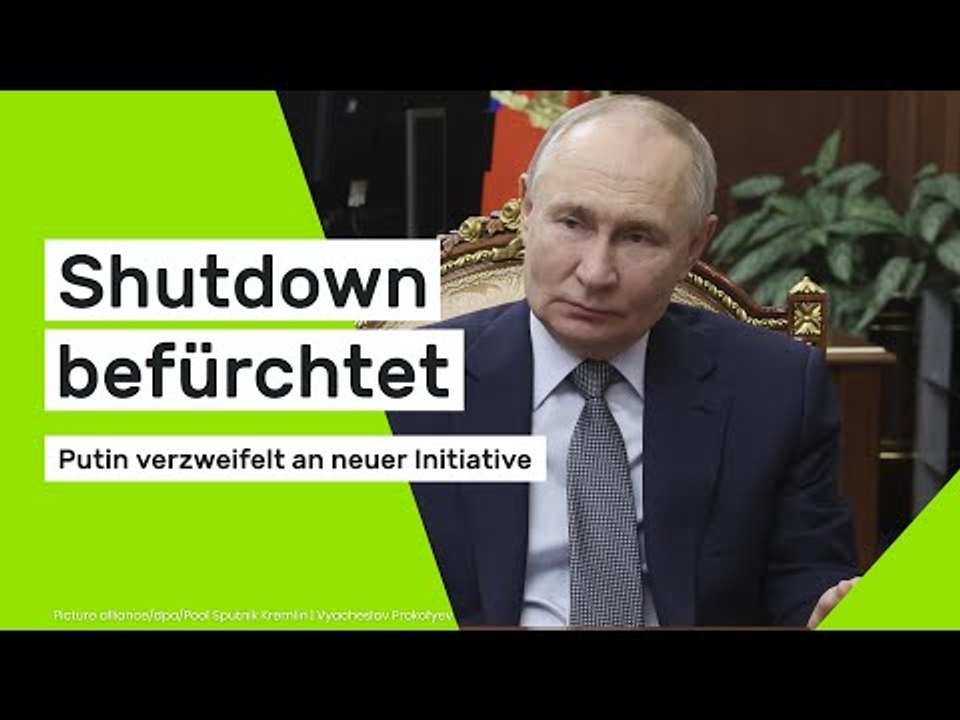 Shutdown befürchtet: Wladimir Putin verzweifelt an neuer Initiative