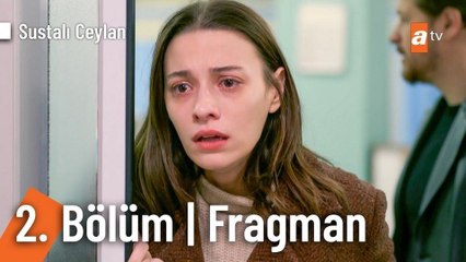 Sustalı Ceylan 2.Bölüm Fragman VCRH STCRH