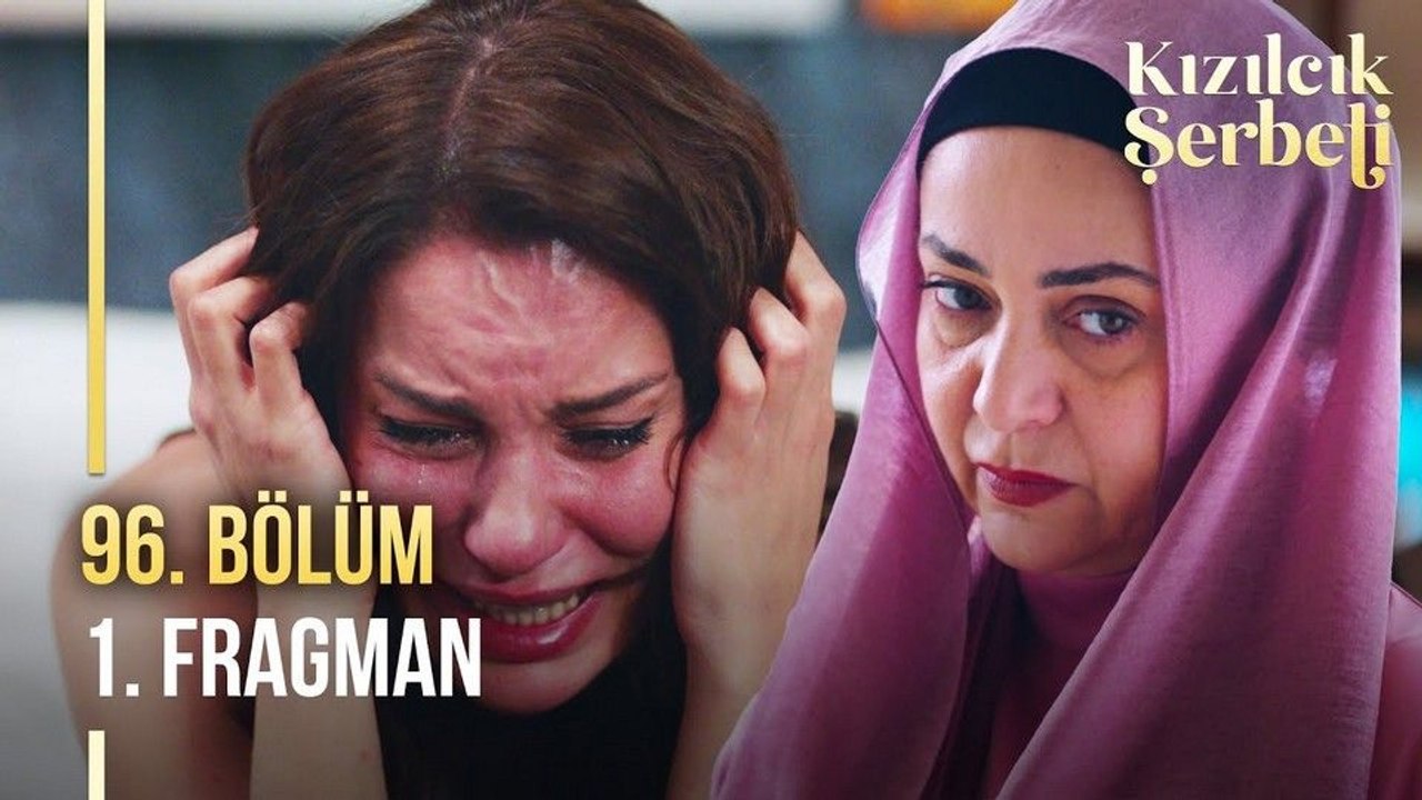 Kızılcık Şerbeti 96.Bölüm Fragman VCRH STCRH
